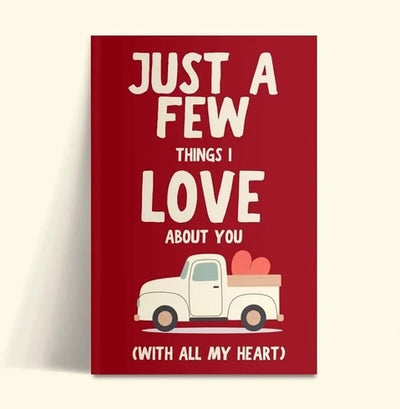 Just a Few Things I Love About You